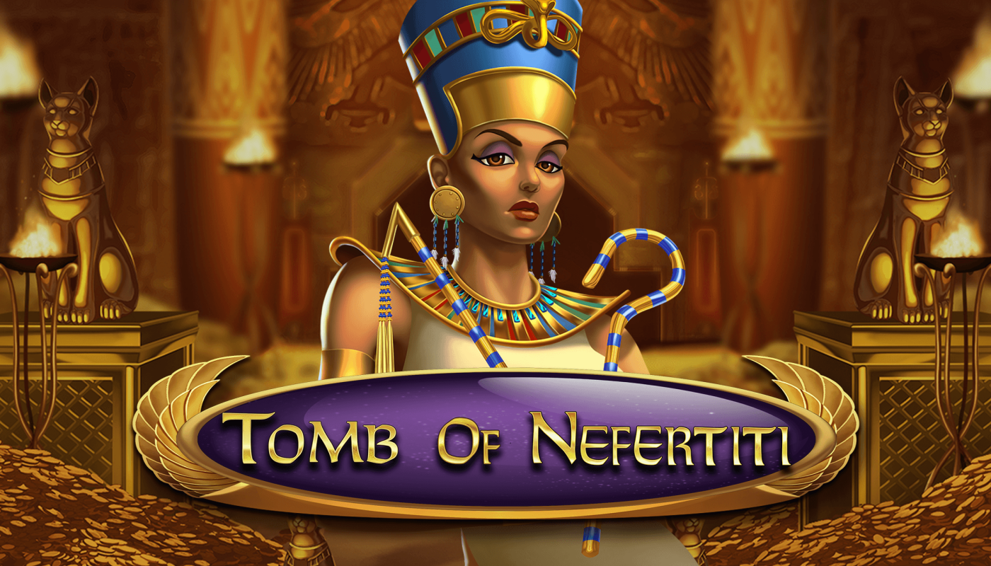 Slot Tomb Of Nefertiti